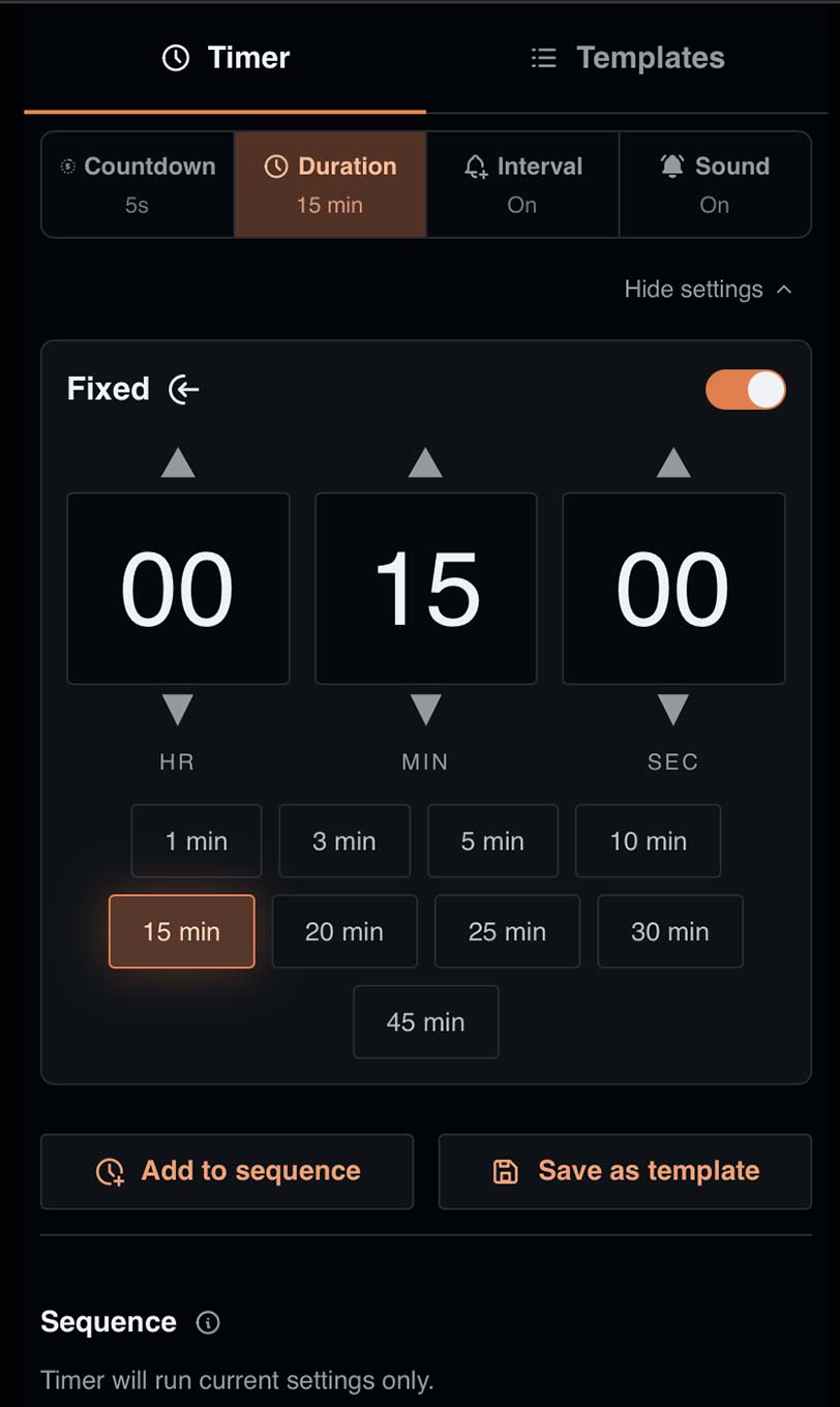 Duration mode with preset lengths